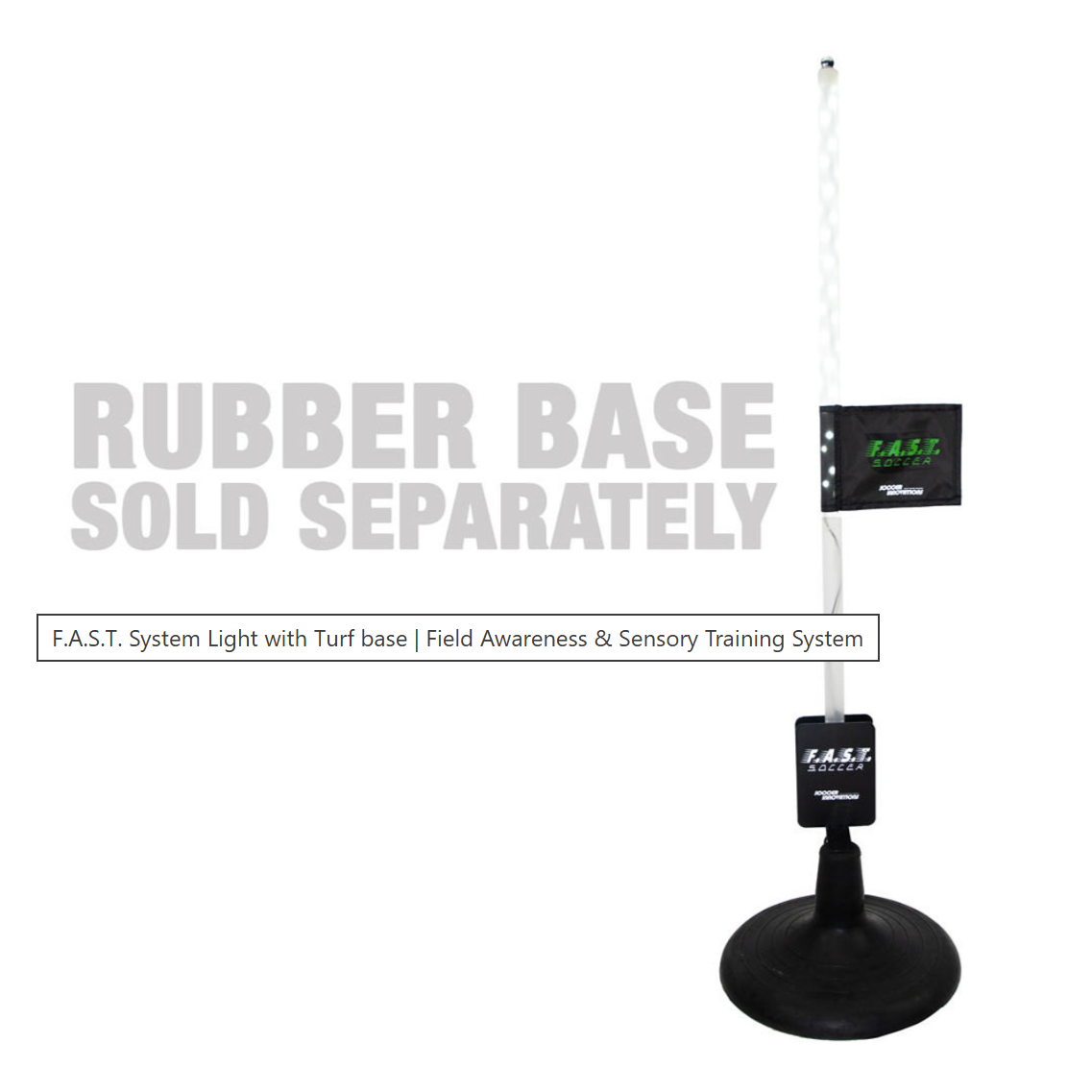 F.A.S.T. System Light with Turf Base
