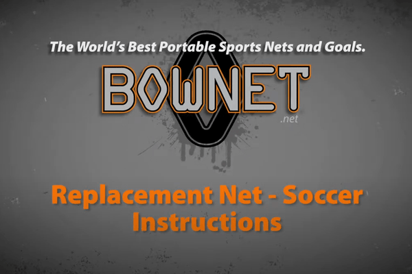 Bownet - How to Replace Your Soccer Goal Net