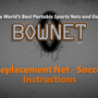 Bownet - How to Replace Your Soccer Goal Net