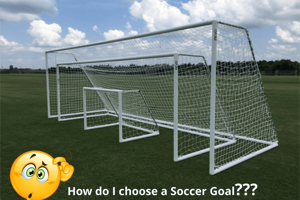 How Do I Choose a Soccer Goal