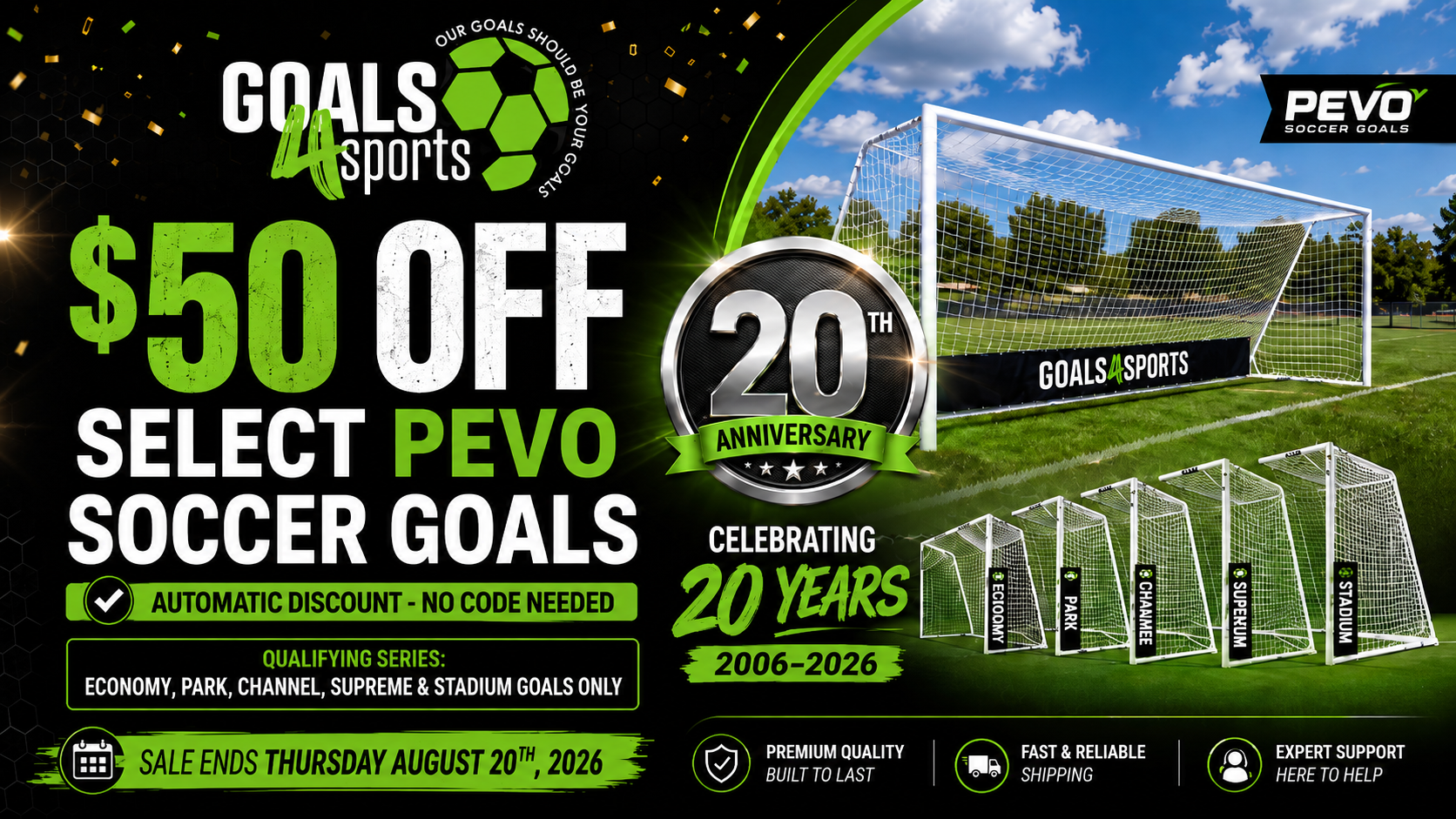 Goals4Sports 20th Anniversary sale offering $50 off select PEVO Economy, Park, Channel, Supreme and Stadium soccer goals.