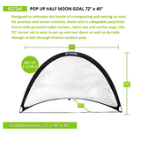 72 x 40 inch pop-up half-moon soccer goal with collapsible poly steel frame, nylon netting, and anchor pegs, sold as a set of two for portable soccer practice
